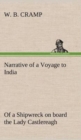 Image for Narrative of a Voyage to India; of a Shipwreck on board the Lady Castlereagh; and a Description of New South Wales
