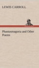 Image for Phantasmagoria and Other Poems