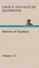 Image for Memoirs of Napoleon - Volume 13