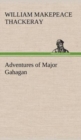Image for Adventures of Major Gahagan