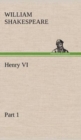 Image for Henry VI Part 1
