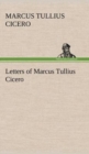Image for Letters of Marcus Tullius Cicero