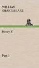 Image for Henry VI Part 3