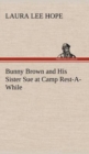 Image for Bunny Brown and His Sister Sue at Camp Rest-A-While