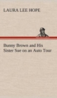 Image for Bunny Brown and His Sister Sue on an Auto Tour
