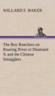 Image for The Boy Ranchers on Roaring River or Diamond X and the Chinese Smugglers