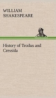 Image for History of Troilus and Cressida