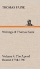 Image for Writings of Thomas Paine - Volume 4 (1794-1796)