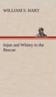 Image for Injun and Whitey to the Rescue