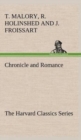 Image for Chronicle and Romance (The Harvard Classics Series)