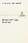 Image for Sketches of Young Gentlemen
