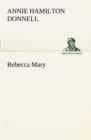 Image for Rebecca Mary