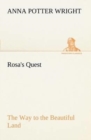 Image for Rosa&#39;s Quest The Way to the Beautiful Land