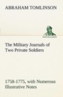 Image for The Military Journals of Two Private Soldiers, 1758-1775 With Numerous Illustrative Notes