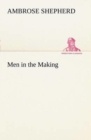 Image for Men in the Making