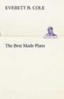 Image for The Best Made Plans