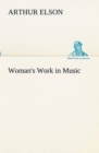 Image for Woman&#39;s Work in Music