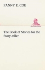 Image for The Book of Stories for the Story-teller
