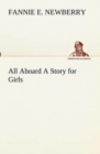 Image for All Aboard A Story for Girls