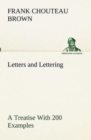 Image for Letters and Lettering A Treatise With 200 Examples