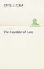 Image for The Evolution of Love