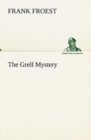 Image for The Grell Mystery