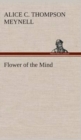 Image for Flower of the Mind