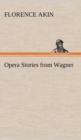 Image for Opera Stories from Wagner