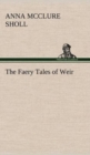 Image for The Faery Tales of Weir