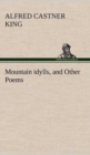 Image for Mountain idylls, and Other Poems