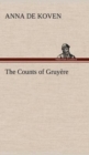 Image for The Counts of Gruyere