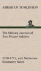 Image for The Military Journals of Two Private Soldiers, 1758-1775 With Numerous Illustrative Notes