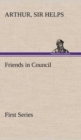 Image for Friends in Council - First Series