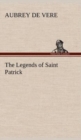 Image for The Legends of Saint Patrick