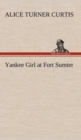 Image for Yankee Girl at Fort Sumter