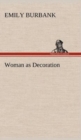 Image for Woman as Decoration