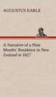 Image for A Narrative of a Nine Months&#39; Residence in New Zealand in 1827