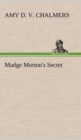 Image for Madge Morton&#39;s Secret