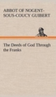 Image for The Deeds of God Through the Franks