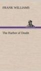 Image for The Harbor of Doubt