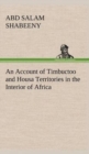 Image for An Account of Timbuctoo and Housa Territories in the Interior of Africa