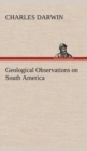 Image for Geological Observations on South America