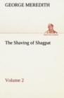 Image for The Shaving of Shagpat an Arabian entertainment - Volume 2
