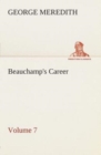Image for Beauchamp&#39;s Career - Volume 7