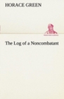 Image for The Log of a Noncombatant