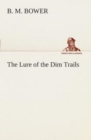 Image for The Lure of the Dim Trails