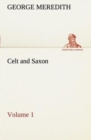 Image for Celt and Saxon - Volume 1