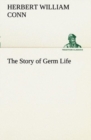 Image for The Story of Germ Life