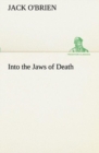 Image for Into the Jaws of Death