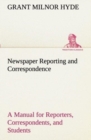 Image for Newspaper Reporting and Correspondence